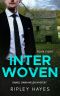 [Daniel Owen Welsh Mysteries 07] • Interwoven · A Gay Mystery (Daniel Owen Welsh Mysteries Book 8)